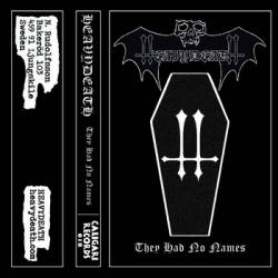 Heavydeath : They Had No Names